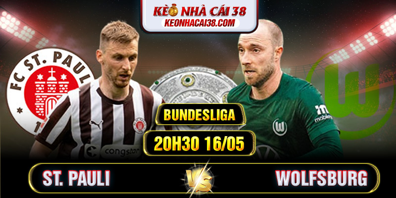 Soi Kèo St. Pauli Vs Wolfsburg 20h30 16/05 - Bundesliga Soi Kèo St. Pauli Vs Wolfsburg 20h30 16/05 - Bundesliga